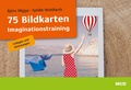 Cover: 75 Bildkarten Imaginationstraining - Beltz Verlagsgruppe GmbH & Co. KG