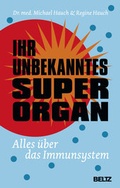 Cover: Ihr unbekanntes Superorgan - Beltz Verlagsgruppe GmbH & Co. KG