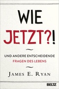 Cover: Wie jetzt?! - Beltz Verlagsgruppe GmbH & Co. KG