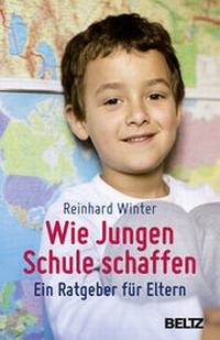 Abbildung von: Wie Jungen Schule schaffen - Beltz Verlagsgruppe GmbH & Co. KG
