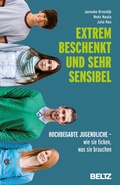 Cover: Extrem beschenkt und sehr sensibel - Beltz Verlagsgruppe GmbH & Co. KG