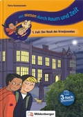 Cover: Mit Watson durch Raum und Zeit - 1. Fall: Der Raub der Kronjuwelen - Mildenberger Verlag GmbH