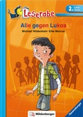 Cover: Leserabe - Alle gegen Lukas - Mildenberger Verlag GmbH