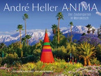 Abbildung von: ANIMA. Der Zaubergarten in Marrakesch - Brandstätter Verlag