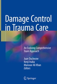Enlarge image Cover: Damage Control in Trauma Care - Springer