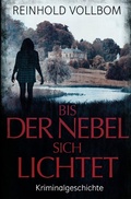 Cover: Bis der Nebel sich lichtet - epubli