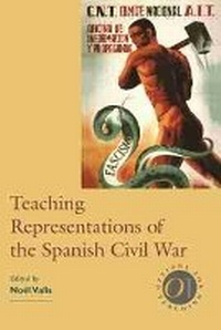 Enlarge image Cover: Teaching Representations of the Spanish Civil War - Modern Language Association of America