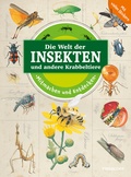 Cover: Mitmachen und Entdecken: Die Welt der Insekten und andere Krabbeltiere - Tessloff Verlag Ragnar Tessloff GmbH & Co. KG