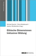 Cover: Ethische Dimensionen Inklusiver Bildung - Beltz eBook