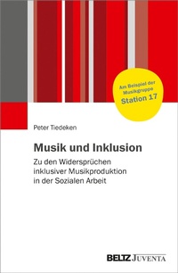 Abbildung von: Musik und Inklusion - Juventa Verlag GmbH