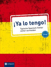 Abbildung von: ¡Ya lo tengo! - Circon Verlag GmbH