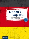 Cover: Ich hab's kapiert - Circon Verlag GmbH