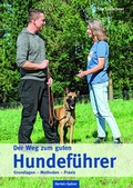 Cover: Der Weg zum guten Hundef&uuml;hrer - Oertel u. Sp&ouml;rer