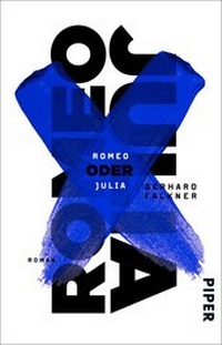 Abbildung von: Romeo oder Julia - Piper