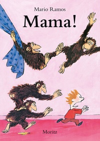 Enlarge image Cover: Mama! - Moritz