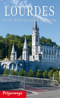 Cover: Lourdes - Heinrichs-Verlag gGmbH