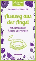 Cover: Ausweg aus der Angst - Scorpio Verlag