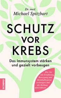 Abbildung von: Schutz vor Krebs - Scorpio Verlag