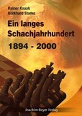 Cover: Ein langes Schachjahrhundert - Beyer, Joachim, Verlag