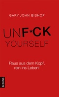 Cover: Unfuck Yourself - Scorpio Verlag