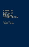 Cover: Critical Issues in Medical Technology - Praeger Publishers Inc