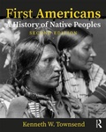 Cover: First Americans: A History of Native Peoples, Combined Volume - Routledge