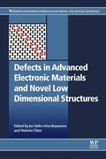 Cover: Defects in Advanced Electronic Materials and Novel Low Dimensional Structures - Woodhead Publishing Ltd