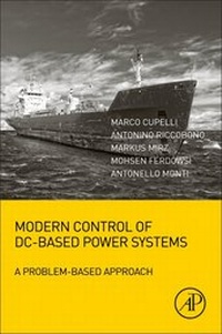 Enlarge image Cover: Modern Control of DC-Based Power Systems - Academic Press