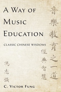 Abbildung von: A Way of Music Education - Oxford University Press Inc
