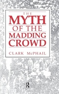 Cover: The Myth of the Madding Crowd - Routledge