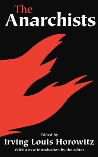 Enlarge image Cover: The Anarchists - Routledge