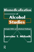 Bild: Biomedicalization of Alcohol Studies - Routledge