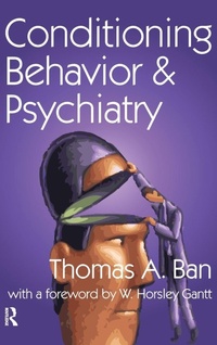 Enlarge image Cover: Conditioning Behavior and Psychiatry - Routledge