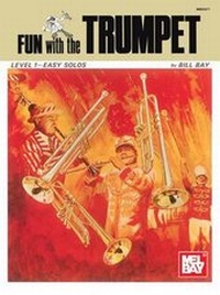 Abbildung von: Fun With The Trumpet - Mel Bay Publications,U.S.