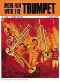 Abbildung von: More Fun With The Trumpet - Mel Bay Publications,U.S.