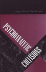 Cover: Psychoanalytic Collisions - Analytic Press,U.S.