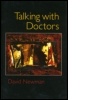 Cover: Talking with Doctors - Analytic Press,U.S.