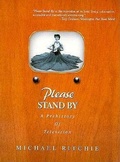 Cover: Please Stand By - Overlook Press