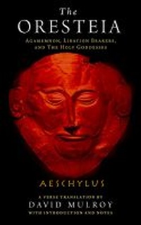 Enlarge image Cover: The Oresteia - University of Wisconsin Press