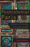 Cover: Postcolonial Paris - University of Wisconsin Press