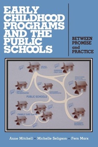 Enlarge image Cover: Early Childhood Programs and the Public Schools - Praeger Publishers Inc