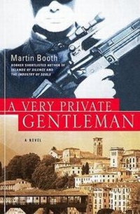 Enlarge image Cover: A Very Private Gentleman - Thomas Dunne Books