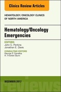 Cover: Hematology/Oncology Emergencies, An Issue of Hematology/Oncology Clinics of North America - Elsevier