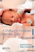 Cover: A Manual of Neonatal Intensive Care - CRC Press