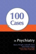 Cover: 100 Cases in Psychiatry - CRC Press