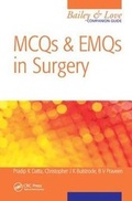 Cover: MCQs and EMQs in Surgery: A Bailey & Love Companion Guide - CRC Press