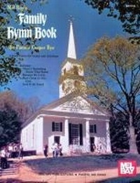 Abbildung von: Family Hymn Book - Mel Bay Publications,U.S.
