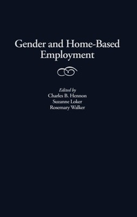 Abbildung von: Gender and Home-Based Employment - Praeger Publishers Inc