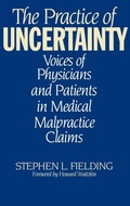 Cover: The Practice of Uncertainty - Praeger Publishers Inc