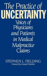 Abbildung von: The Practice of Uncertainty - Praeger Publishers Inc
